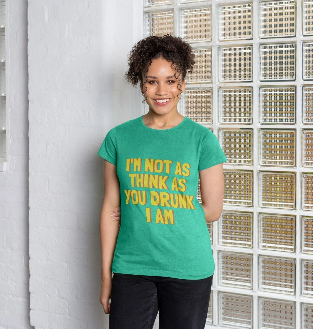 Women's I'm Not As Print T-Shirts