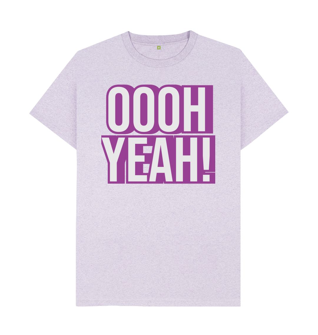 Light Purple Unisex OOOH YEAH! T-Shirt